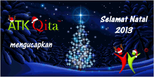 ATK Qita Selamat Hari Natal 2013